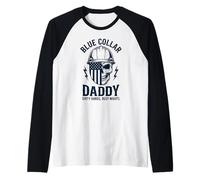 Blue Collar Daddy Dirty Hands Busy Nights Fête des pères Manche Raglan