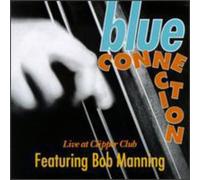 Blue Connection - Live at Clipper Club [Import]