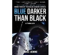 Blue Darker Than Black