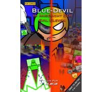 Blue-Devil: Im Angesicht Der Evil Eleven