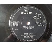 BLUE EYES 7" (45) UK COLUMBIA 1968 B/W I'VE GOT SOMETHING FOR YOU (DB8416)