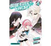 Blue Eyes Sword - Tome 06 (6)