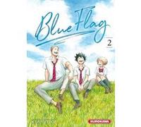 Blue Flag - tome 2 Kaito (Auteur), Nesrine Mezouane (Traduction)