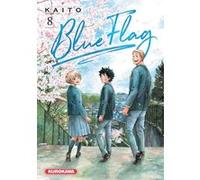 Blue Flag - tome 8 Kaito (Auteur), Nesrine Mezouane (Traduction)