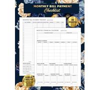 Blue Floral Monthly Bill Payment Checklist: 60 Month System with FREE Monthly Calendar & Bill Tracker PDF For Reprints