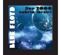 BLUE FLOYD - LIVE 2000 ANHEIM THEATRE - CD - K72z