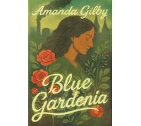 Blue Gardenia