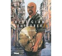 Shinichi Ishizuka – Blue Giant Explorer – Tome 06 – Broché