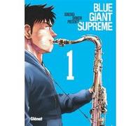 Blue Giant Supreme - Tome 01 Shinichi Ishizuka (Auteur)