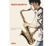 Blue Giant - Tome 08 Shinichi Ishizuka (Auteur)
