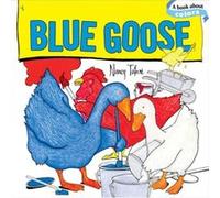 Blue Goose by Nancy Tafuri Nancy Tafuri (Auteur)