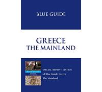 Blue Guide Greece The Mainland