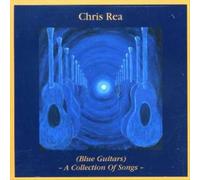 Blue Guitar: A Collection of Songs by Rea Chris NEUF