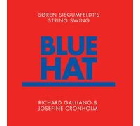 Blue Hat/Richard Galliano & Josefine Cronholm