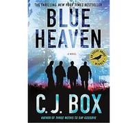 Blue Heaven C. J. Box (Auteur)