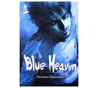 Blue Heaven (Tom 01) - Tsutomu Takahashi [KOMIKS]