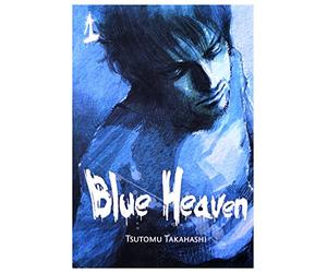Blue Heaven (Tom 01) - Tsutomu Takahashi [KOMIKS]