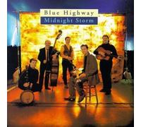 Blue Highway – Midnight Storm – Import – Rebel