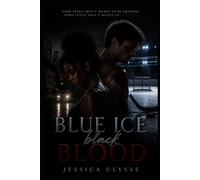 Blue ice Black blood