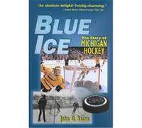 Blue Ice John U. Bacon (Auteur)
