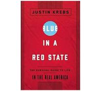 Blue In A Red State