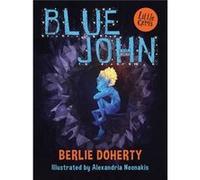 Blue John by Berlie Doherty Berlie Doherty (Auteur)