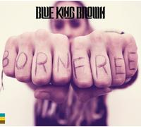 Blue King Brown - Born Free