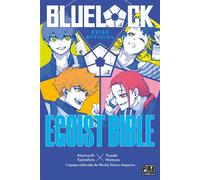 Blue Lock Guide Officiel Egoist Bible - Yusuke Nomura - Pika - broché - Manga