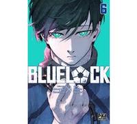 Blue Lock T06 Yusuke Nomura (Dessinateur), Muneyuki Kaneshiro (Auteur)