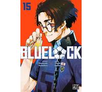 Muneyuki Kaneshiro, Yusuke Nomura – Blue Lock T15 – Manga – Broché – Pika Edition