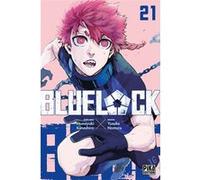 Blue Lock T21 Yusuke Nomura (Dessinateur), Muneyuki Kaneshiro (Auteur)