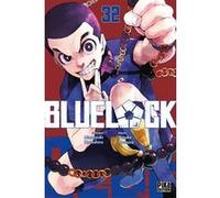 Blue Lock T32 Yusuke Nomura (Dessinateur), Muneyuki Kaneshiro (Auteur)