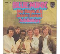 Blue Mink - We Have All Been Saved