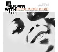 Blue Mitchell – Down with It – Vinyle 33 tours (Tone Poet)