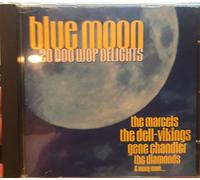 Blue Moon: 20 Doo Wop Delights [UK Import]