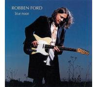 Blue Moon by Robben Ford [CD] NEUF
