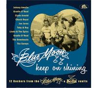 Blue Moon Keep on Shining/12 Rockers from the Blue Moon and Bella Vaults