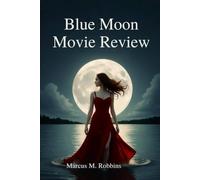 Blue Moon Movie Review: The Night That Changed Broadway Forever. A Single Evening. One Genius. A Lifetime of Heartbreak and Song.