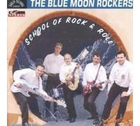 Blue Moon Rockers - School of Rock & Roll