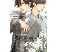 Blue Morning - Tome 07 - Livre (Manga) - Yaoi - Hana Collection