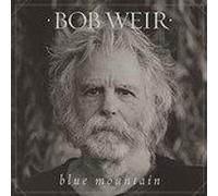 WEIR, BOB - Blue Mountain