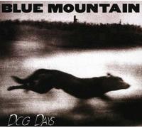 Blue Mountain - Dog Days
