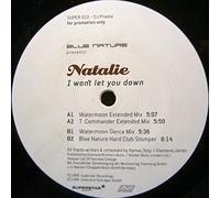 Blue Nature feat. Natalie - Blue Nature feat. Natalie: I Won't Let You Down [12" Maxi]