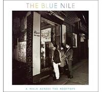 BLUE NILE - A WALK ACROSS THE ROOFTOPS - Vinyl Record - G4z