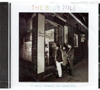 Blue Nile - Walk Across The Rooftops [Import]