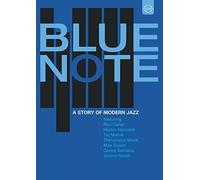 Blue Note: A Story Of Modern Jazz