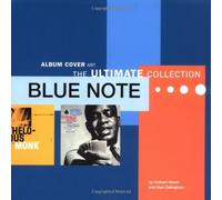 Blue Note: Album Cover Art - The Ultimate Collection