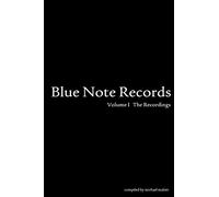 Blue Note Records; The Recordings