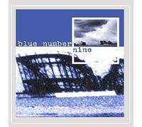 Blue Number Nine - Blue Number Nine