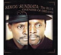 Sundiata, Sekou - Blue Oneness of Dreams